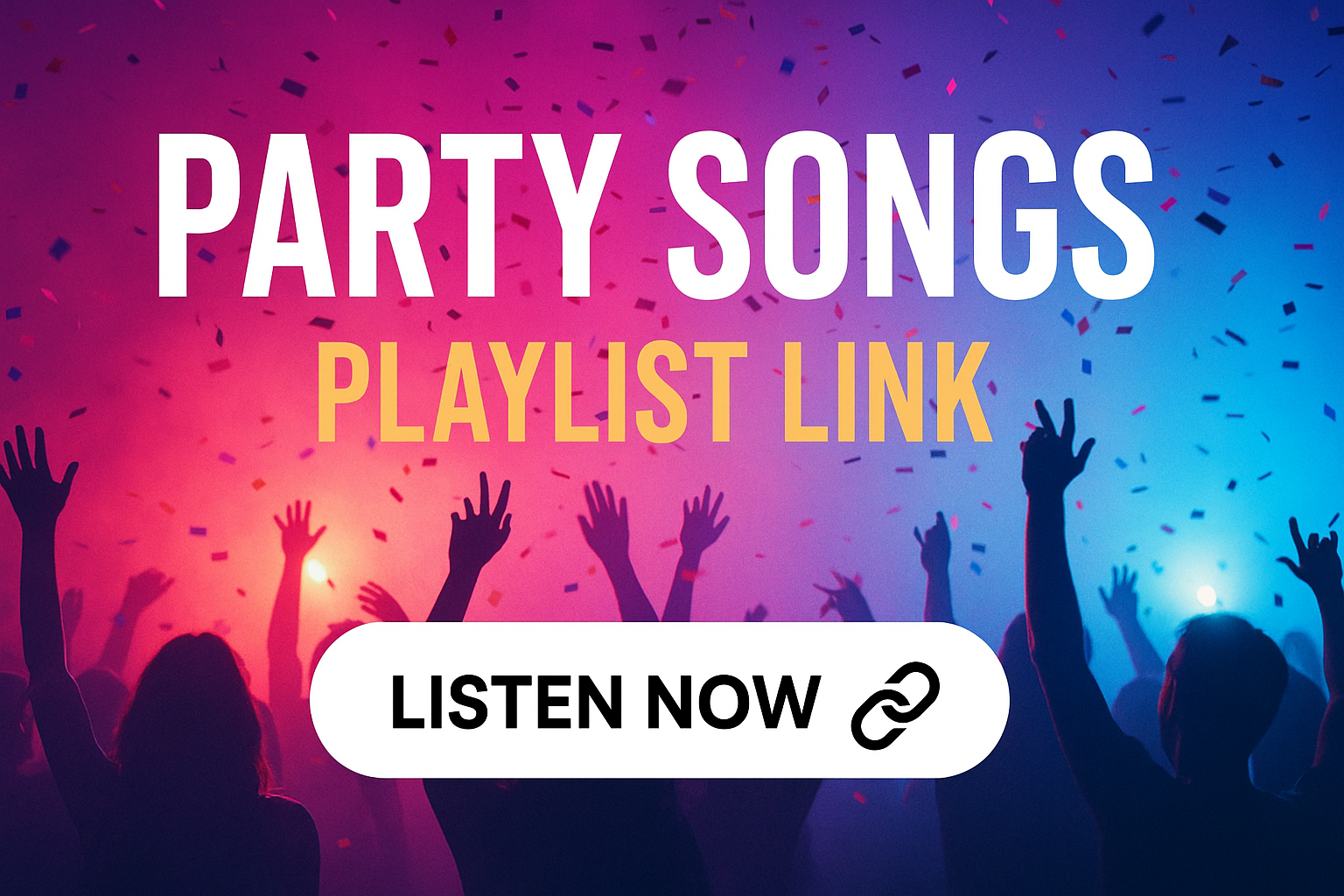 Party Songs Playlist Links